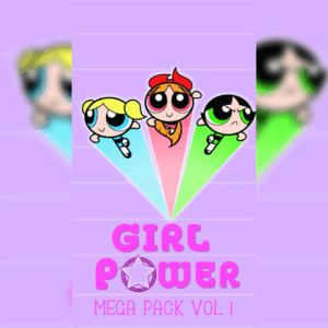 Girl Power Anthems Megapack Vol.1 (CLICK HERE FOR TRACK LIST) (254 Edits)
