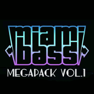 Miami Bass Megapack (CLICK HERE FOR TRACK LIST) (123 Edits)