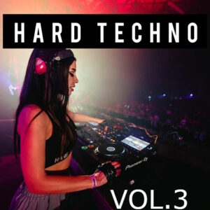 Hard Techno Vol.3 (CLICK HERE FOR TRACK LIST) (312 Edits)
