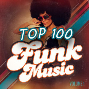 Top 100 Funk Jam's (CLICK HERE FOR TRACK LIST) (100 Edits)